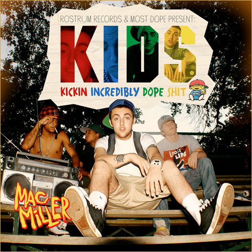 20100813-KIDS-w560-h500 20100813 KIDS w560 h500 Mac Miller – K.I.D.S. (Mixtape)