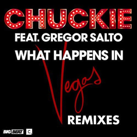 4744678 4744678 Chuckie What Happens in Vegas (Pierce Fulton Remix)